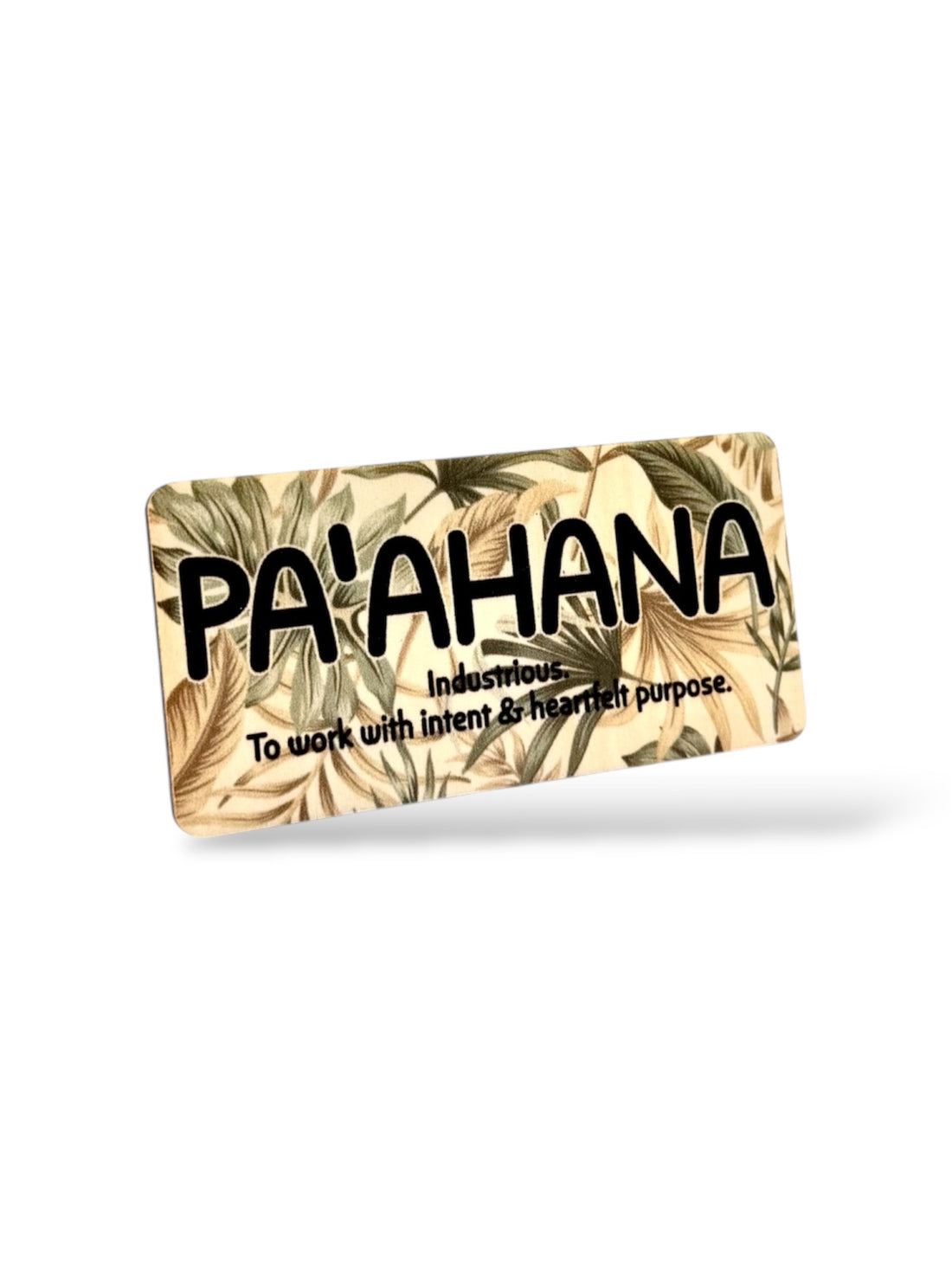 PAʻAHANA WOOD MAGNET